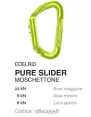 Pure Slider Moschettone