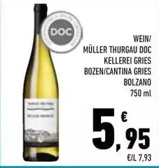 Cantina Gries Bolzano - Müller Thurgau DOC Kellerei Gries