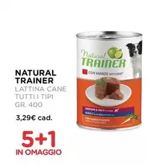 Natural Trainer -  Lattina Cane Tutti I Tipi