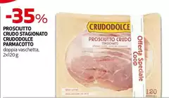 Parmacotto - Prosciutto Crudo Stagionato Crudodolce