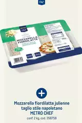 Metro chef - Mozzarella Fiordilatte Julienne Taglio Stile Napoletano