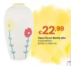 Vaso Floryn Bomb Alto