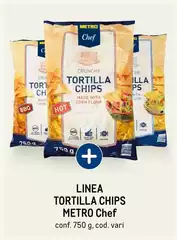 Metro chef - Linea Tortilla Chips Metro chef - Linea Tortilla Chips