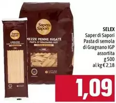 Selex - Saper Di Sapori Pasta Di Semola Di Gragnano IGP