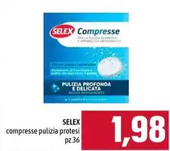 Selex - Compresse Pulizia Protesi