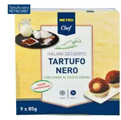 Metro chef - Tartufo Nero Metro chef - Tartufo Nero