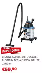 Dexter - Bidone Aspiratutto Fusto In Acciaio Inox 
