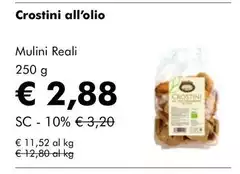 Mulini Reali - Crostini All'Olio