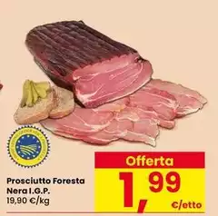 Foresta Nera - Prosciutto  I.G.P.