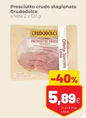 Crudodolce - Prosciutto Crudo Stagionato