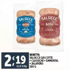 Beretta - Salsicce Gia Cotte Classiche/ Emmental/Jalapeno