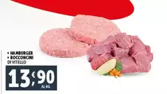 Hamburger/ Bocconcini Di Vitello