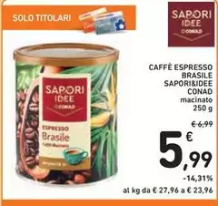 Solo - Caffè Espresso Brasile Sapori&Idee