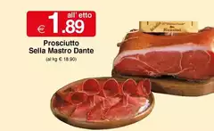 Dante - Prosciutto Sella Mastro