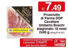 Cavalier Umberto Boschi - Prosciutto Di Parma DOP Stagionato 18 Mesi
