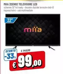 Miia - 32EH02 Televisore Led