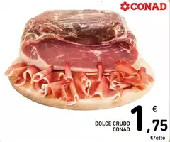 Conad - Dolce Crudo
