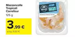 Carrefour - Mazzancolle Tropicali