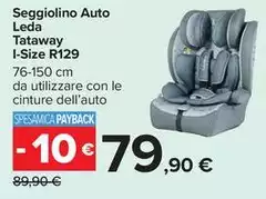 Tataway - Seggiolino Auto Leda I-Size R129
