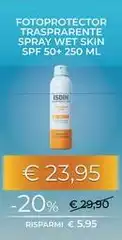 Isdin - Fotoprotector Trasparente Spray Wet Skin Spf 50+
