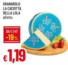Granarolo - La Caciotta Della Lola