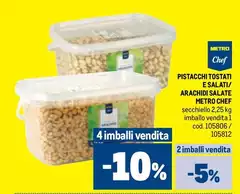 Metro chef - Pistacchi Tostati E Salati/ Arachidi Salate