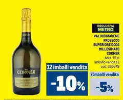 Valdobbiadene -  Prosecco Superiore DOCG Millesimato
