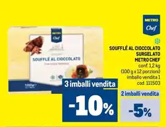 Metro chef - Souffle Al Cioccolato Surgelato