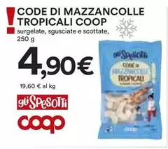 Tropical - Coop Code Di Mazzancolle i