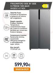 Hoover - Frigorifero Side By Side H-Fridge 500 Maxi HHSBSO 6174DX