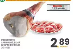 Despar - Prosciutto San Daniele DOP Premium