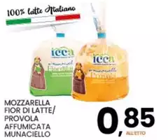 Mozzarella Fior Di Latte/ Provola Affumicata Munaciello