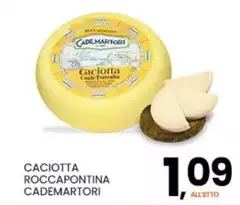 Cademartori - Caciotta Roccapontina Cademartori - Caciotta Roccapontina