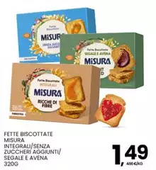 Misura - Fette Biscottate Integrali/Senza Zuccheri Aggiunti/Segale E Avena