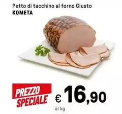 Kometa - Petto Di Tacchino Al Forno Giusto