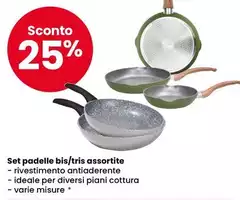 Set Padelle Bis/Tris Assortite