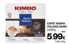 Kimbo - Caffe' Aroma Italiano