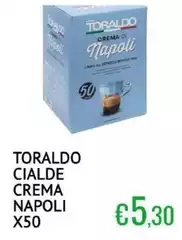 Toraldo - Cialde Crema Napoli