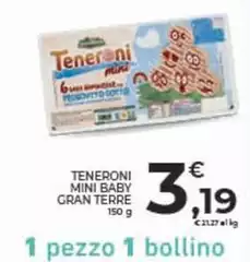 Teneroni -  Mini Baby