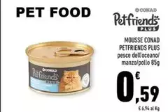 Conad - Mousse Petfriends Plus