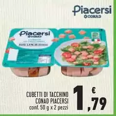 Conad - Cubetti Di Tacchino Piacersi