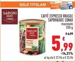Conad - Sapori&Idee Caffè Espresso Brasile 