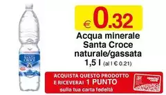 Santa croce - Acqua Minerale Naturale/Gassata