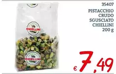 Chiellini - Pistacchio Crudo Sgusciato