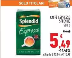 Splendid - Caffè Espresso