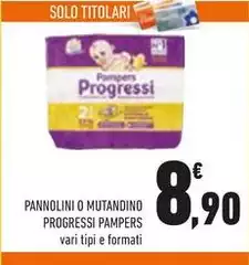Pampers - Pannolini O Mutandino Progressi