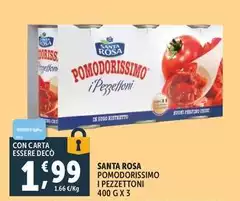 Santa rosa - Pomodorissimo I Pezzettoni