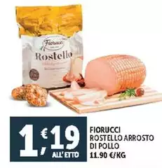 Fiorucci - Rostello Arrosto Di Pollo