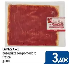 La Pizza +1 - Base Pizza Con Pomodoro Fresca
