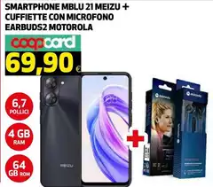 Meizu - Smartphone 21  + Cuffiette Con Microfono Earbuds2 Motorola
